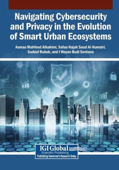 Cover Navigating Cybersecurity and Privacy in the Evolution of Smart Urban Ecosystems