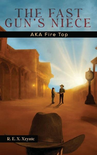 The Fast Gun's Niece The Fast Gun's Niece