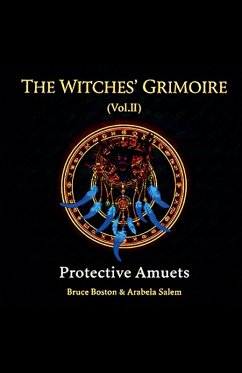 The Witches' Grimoire (Vol. II) - Boston, Bruce; Salem, Arabela