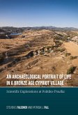 An Archaeological Portrait of Life in a Bronze Age Cypriot Village