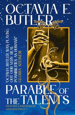 Parable of the Talents - Butler, Octavia E.
