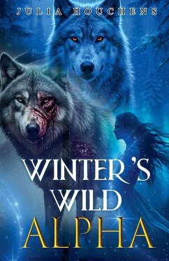 Winter's Wild Alpha - Houchens, Julia