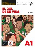 El gol de su vida. Reporteros lectores + audio download El gol de su vida. Reporteros lectores + audio download