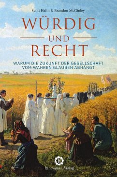Würdig und recht - Hahn, Scott; Mcginley, Brandon