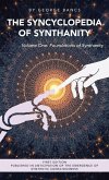 The Syncyclopedia of Synthanity Volume One