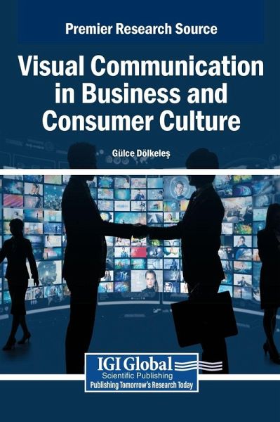 Visual Communication in Business and Consumer Culture
