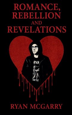 Romance, Rebellion and Revelations - McGarry, Ryan