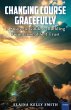 Changing Course Gracefully (eBook, ePUB) - Bild 1