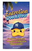 Entretien avec Overkiffeur