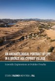 An Archaeological Portrait of Life in a Bronze Age Cypriot Village