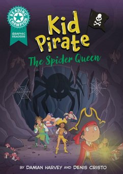 Reading Champion: Graphics: Kid Pirate: The Spider Queen - Harvey, Damian Reading Champion: Graphics: Kid Pirate: The Spider Queen - Harvey, Damian