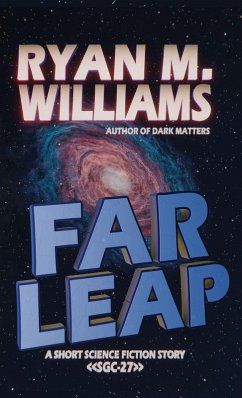 Far Leap - Williams, Ryan M.