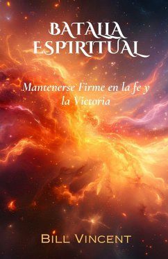 Batalla Espiritual - Vincent, Bill