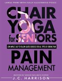 Chair Yoga For Pain Management