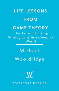 Cover Life Lessons from Game Theory