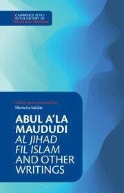 Cover Abul A'la Maududi: Al Jihad fil Islam and Other Writings