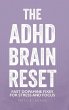 The ADHD Brain Reset - Bild 1