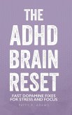 The ADHD Brain Reset