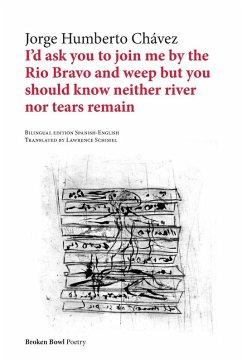 Cover I'd ask you to join me by the Rio Bravo and weep but you should know neither river nor tears remain