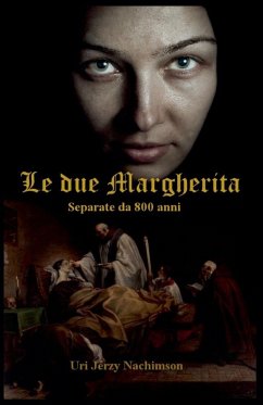 Le Due Margherita - separate da 800 anni - Nachimson, Uri Jerzy