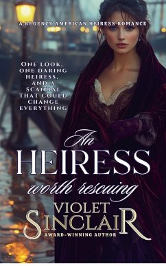 Cover An Heiress Worth Rescuing