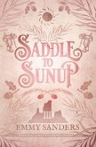 Saddle to Sunup (The Darling Brothers Book 3)