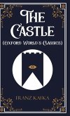 The Castle (Oxford World's Classics)