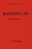 BANGING ON (eBook, ePUB)