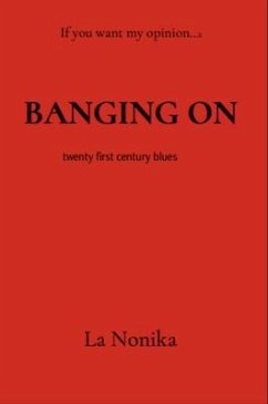 BANGING ON (eBook, ePUB) - Nonika, La