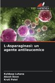 L-Asparaginasi: un agente antileucemico