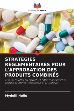 Cover STRATÉGIES RÉGLEMENTAIRES POUR L'APPROBATION DES PRODUITS COMBINÉS