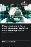 L'accettazione e l'uso degli strumenti Web 2.0 nella scuola primaria