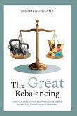 The Great Rebalancing