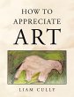 How to Appreciate Art - Bild 1