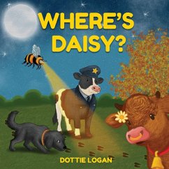 Where's Daisy? - Logan, Dottie