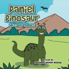 Cover Daniel Dinosaur Helps His Friends!