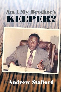 Am I My Brother's Keeper? - Stafford, Andrew