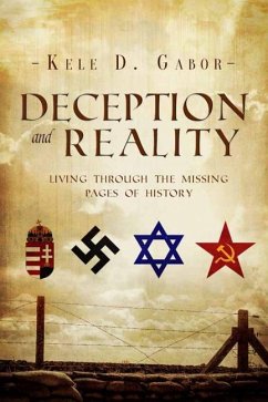 Deception and Reality - Gabor, Kele D