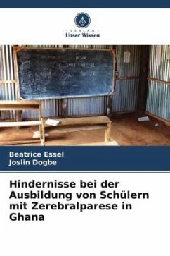 Cover Hindernisse bei der Ausbildung von Schülern mit Zerebralparese in Ghana