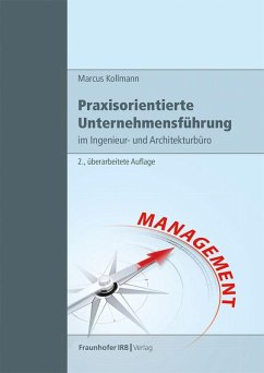 Cover Praxisorientierte Unternehmensführung im Ingenieur- und Architekturbüro