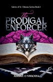 The Prodigal Enforcer