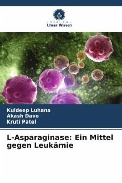 Cover L-Asparaginase: Ein Mittel gegen Leukämie