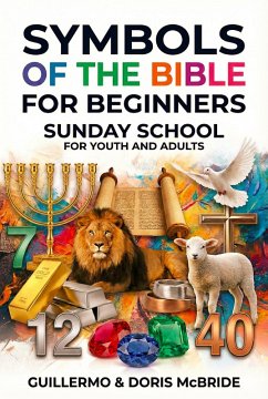 Cover Bible Symbols for Beginners: Sunday School (Sunday Bible Class) (eBook, ePUB)