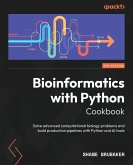 Bioinformatics with Python Cookbook - Fourth Edition Bioinformatics with Python Cookbook - Fourth Edition