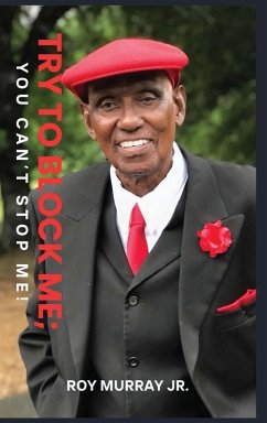 Try to Block Me; You Can't Stop Me! - Daniels Murray Jr., Roy