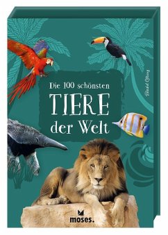 Cover Die 100 schönsten Tiere der Welt