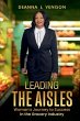 Leading The Aisles; Woman's Journey to... - Bild 1