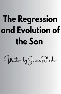 Cover The Regression and Evolution of the Son