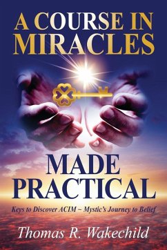 Cover A Course in Miracles Made Practical