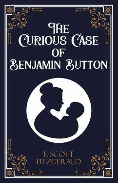 Cover The Curious Case of Benjamin Button and Six Other Stories